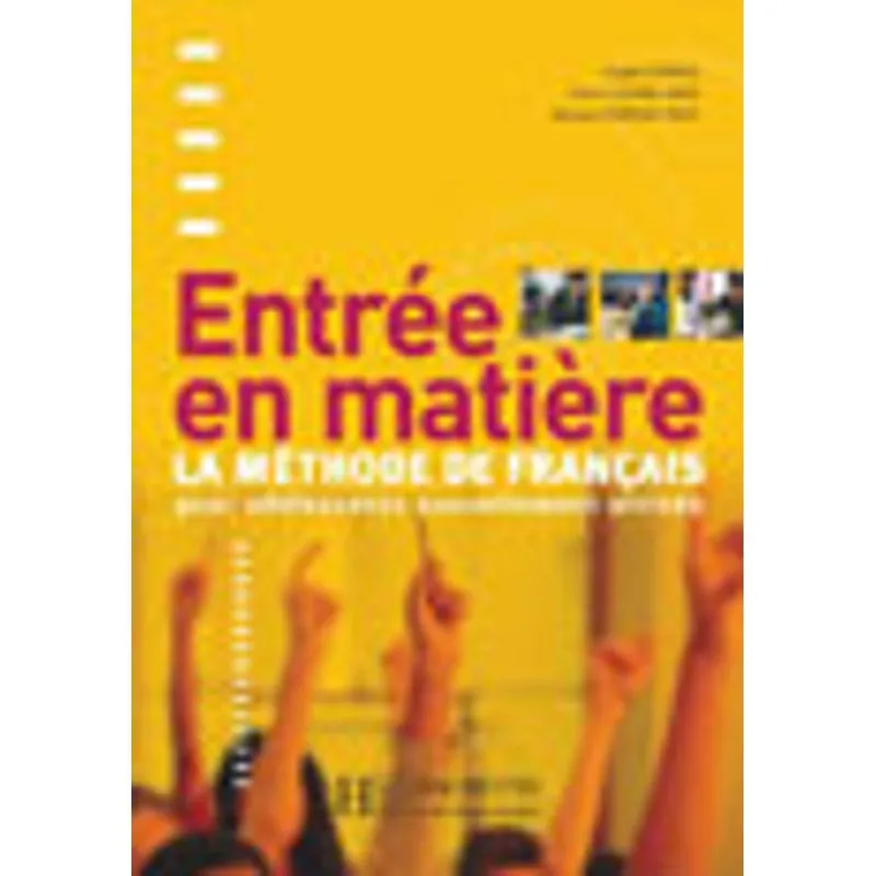 ENTREE EN MATIERE - LIVRE DE L'ELEVE
