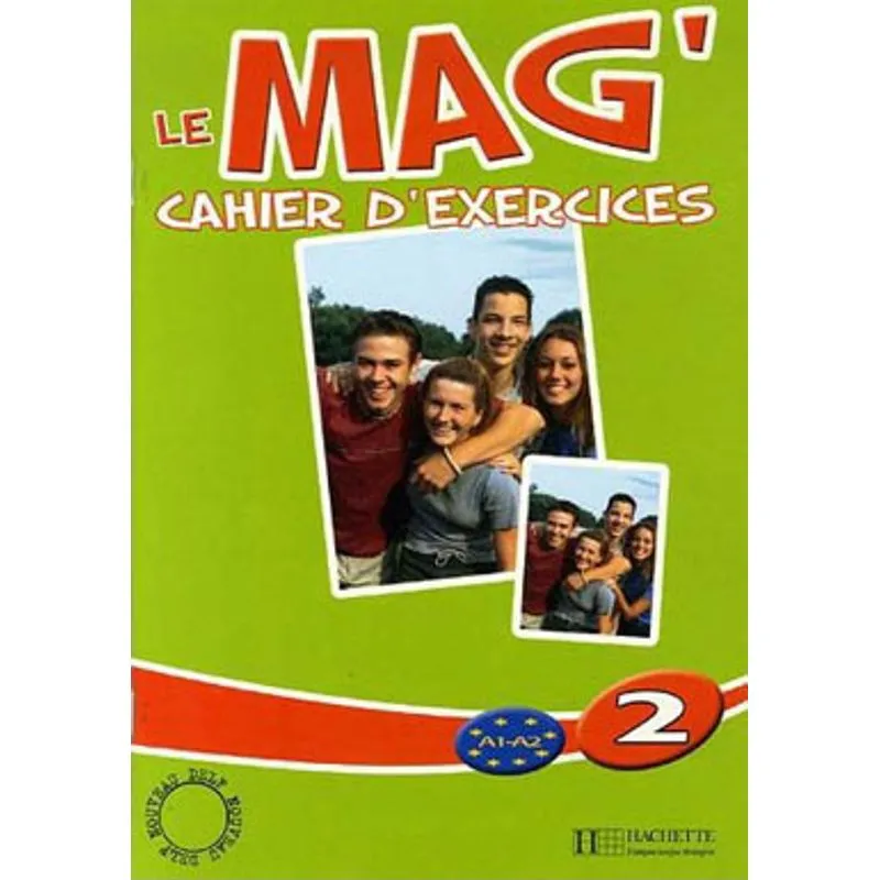 MAG' 2, LE - CAHIER D'EXERCICES