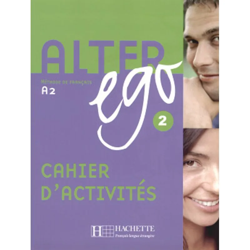 ALTER EGO 2 - CAHIER D´ACTIVITE