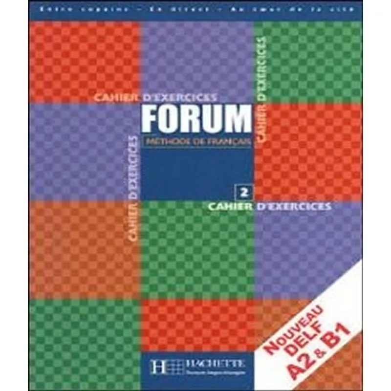 Forum 2 Cahier D'exercices