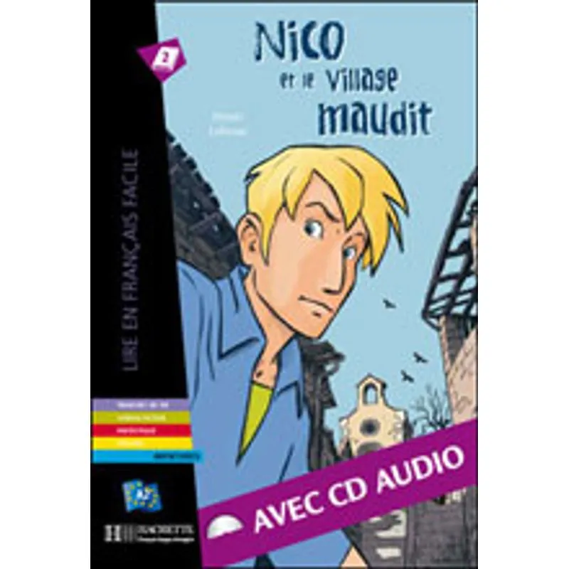 NICO ET LE VILLAGE MAUDIT - NIVEAU A2 - LIVRE + AUDIO CD