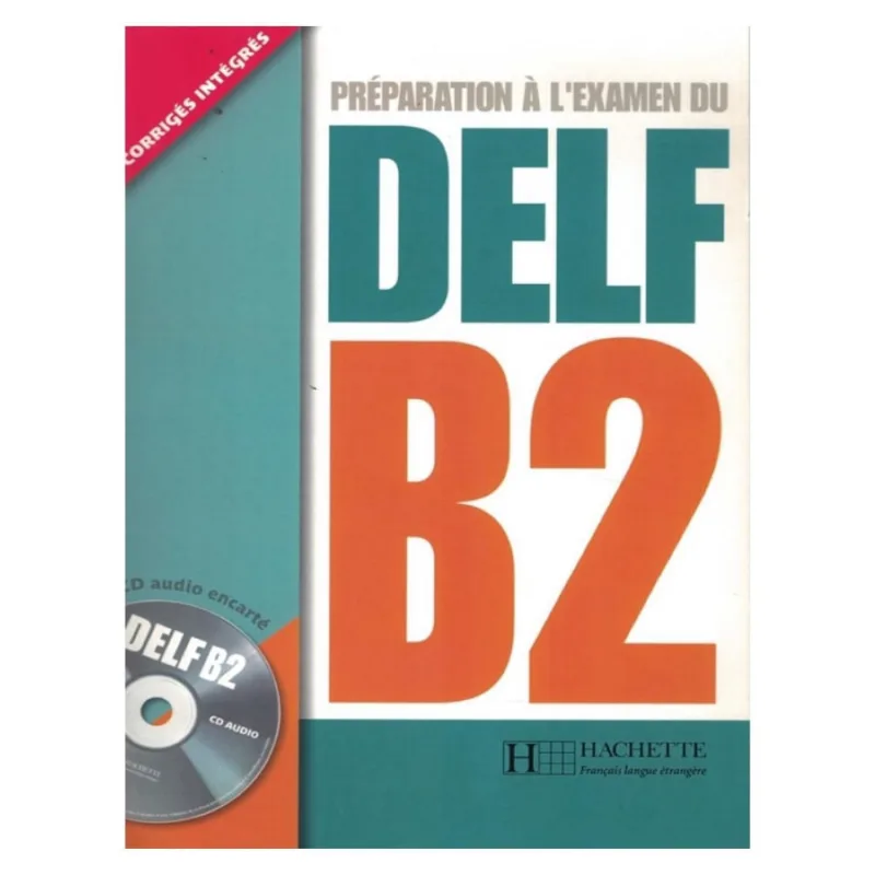 Preparation a l´examen du delf b2 + cd audio