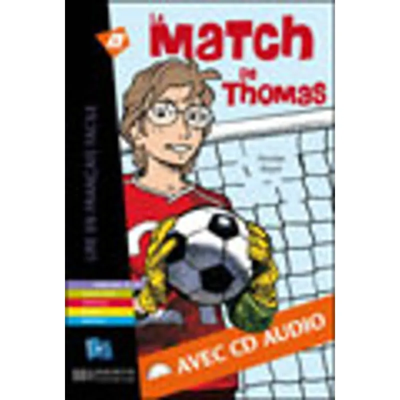 MATCH DE THOMAS - NIVEAU A1, LE - LIVRE + AUDIO CD
