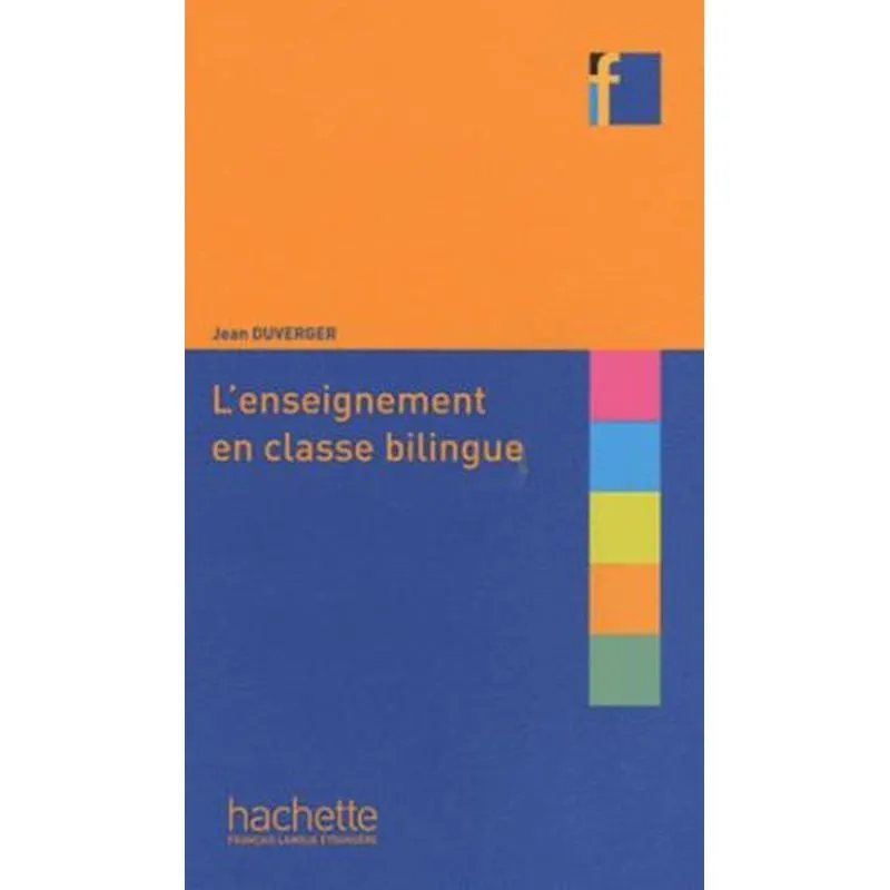LÉNSEIGNEMENT EN CLASSE BILINGUE