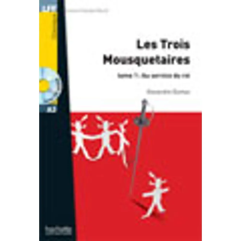 TROIS MOUSQUETAIRES, LES - TOME 1 (A1) +