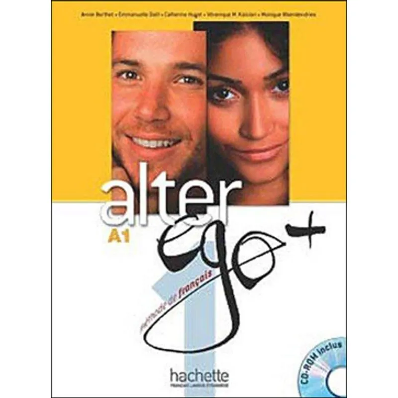 ALTER EGO+ 1 - LIVRE DE L'ELEVE
