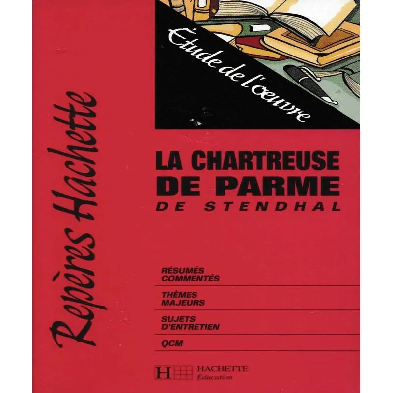 La Chartreuse De Parme De Stendhal