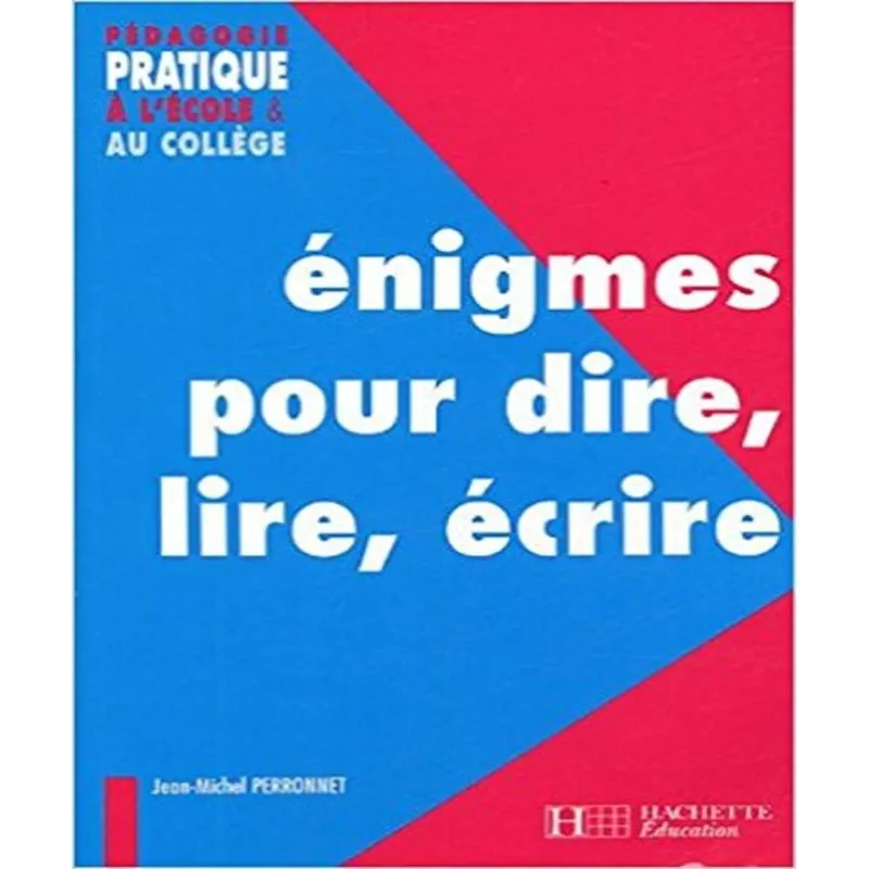Énigmes Pour Dire, Lire, Écrire