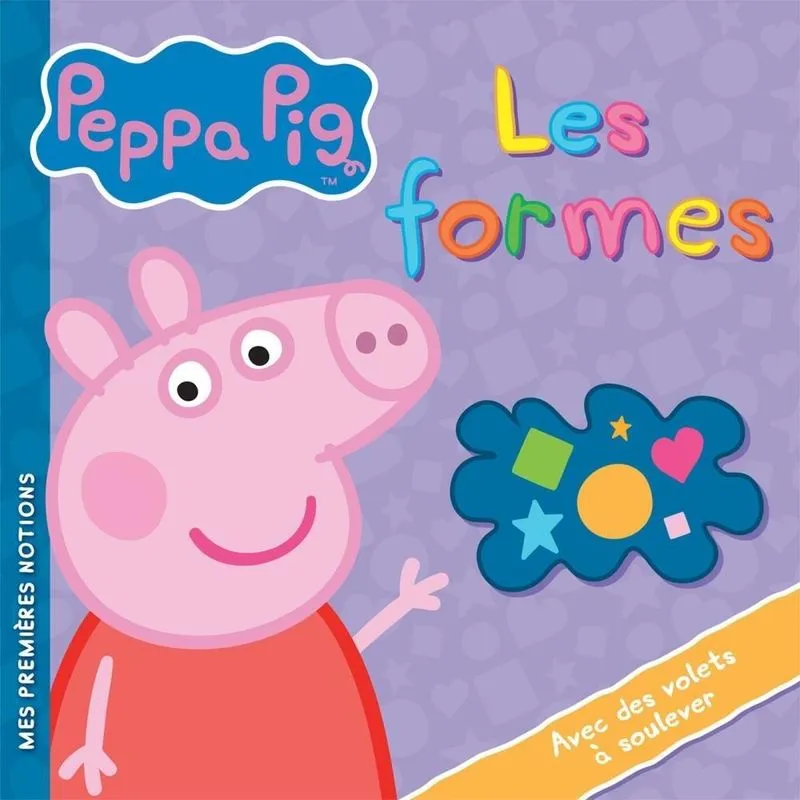 Peppa Pig - Les Formes