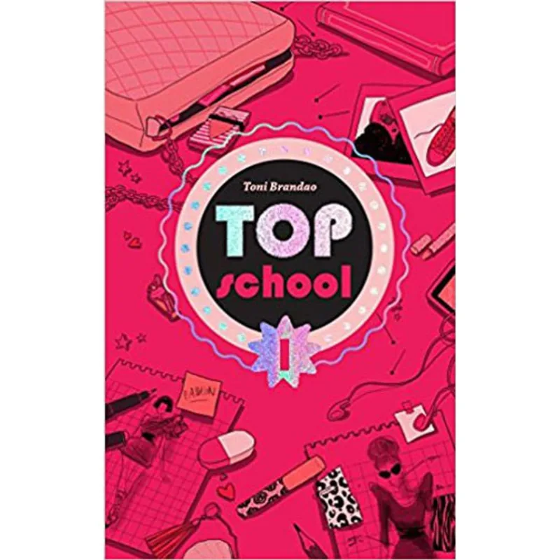 TOP SCHOOL - TOME 1