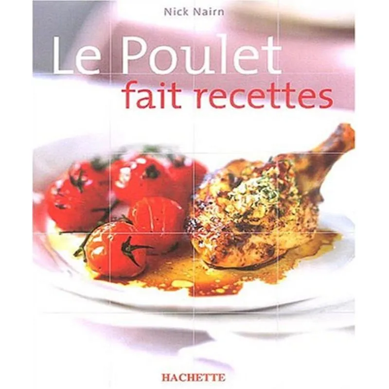 Le Poulet Fait Recettes