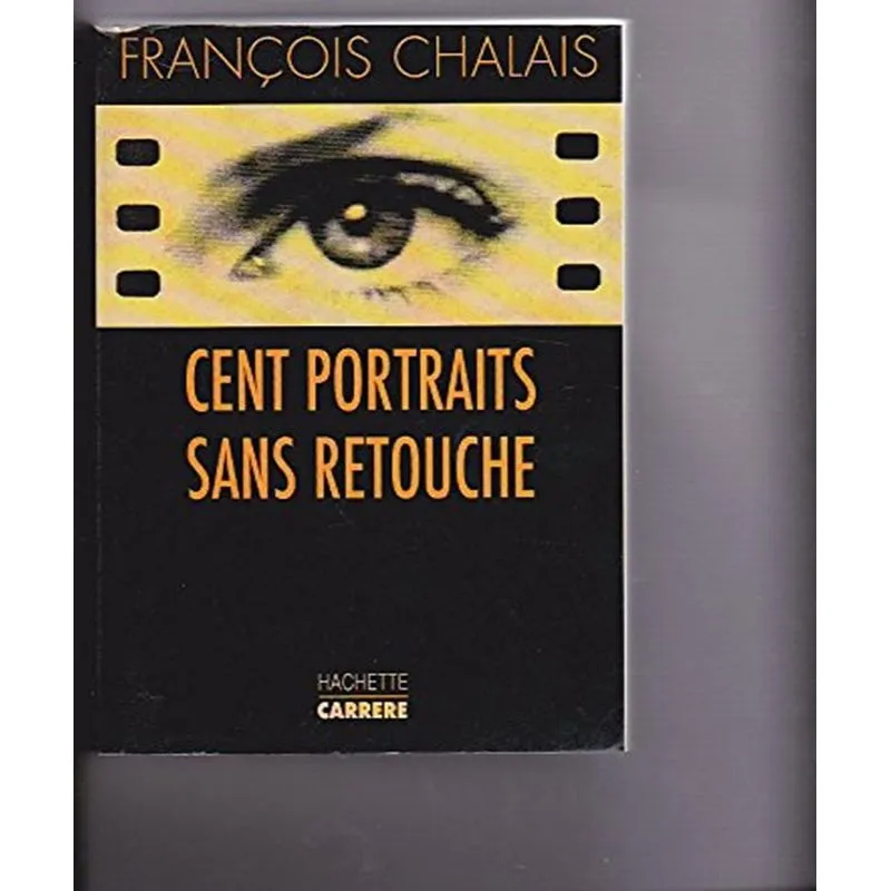 Cent Portraits Sans Retouche