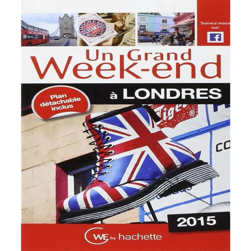 Un Grand Week-End à Londres: 2015