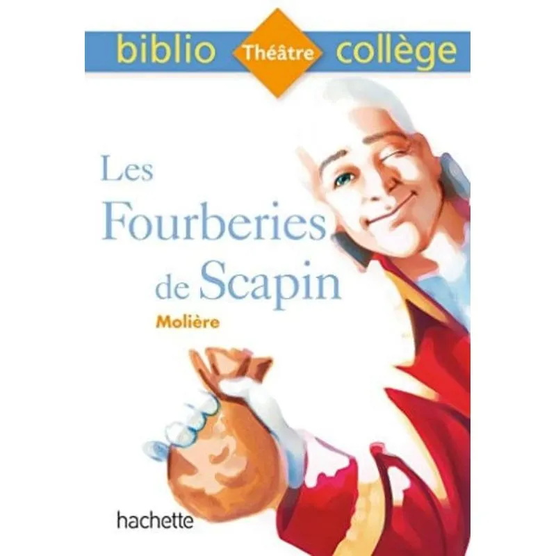 FOURBERIES DE SCAPIN, LES