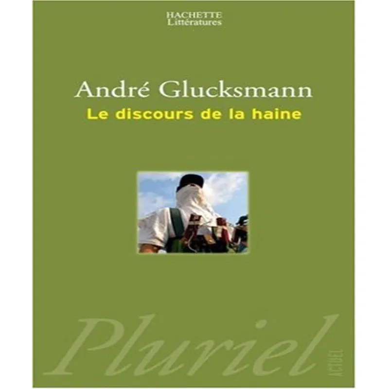 Le Discours De La Haine