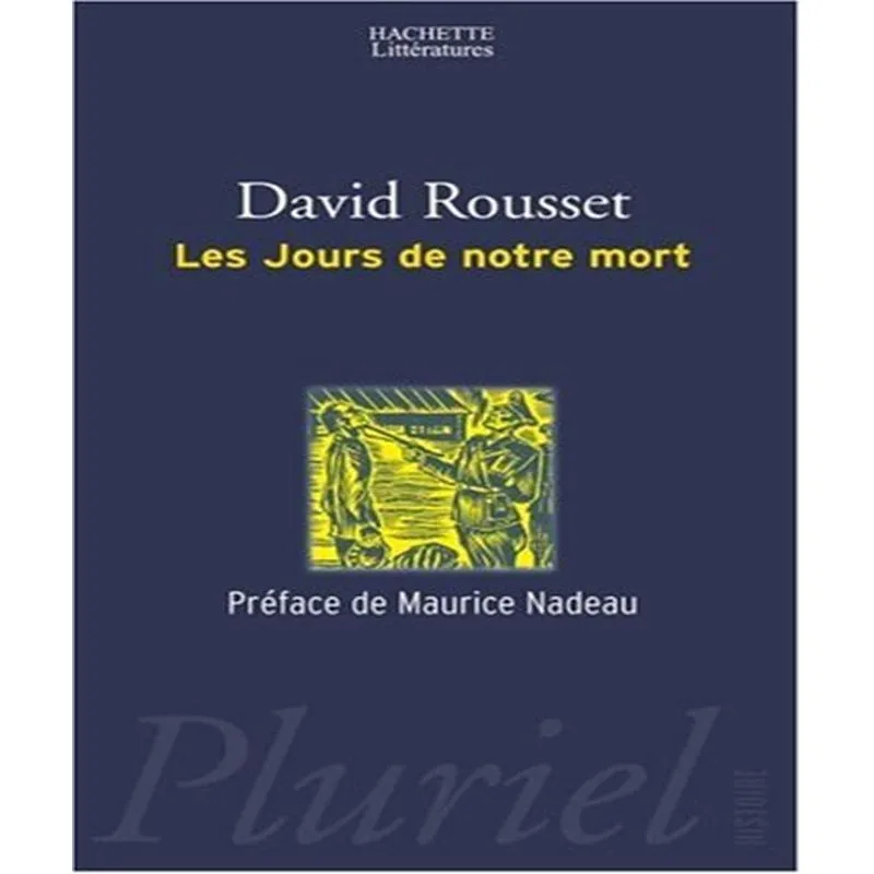 Les Jours De Notre Mort