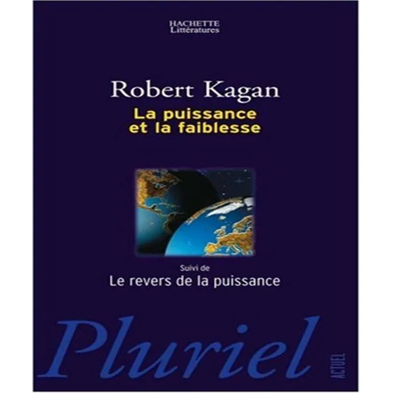 La Puissance Et La Faiblesse