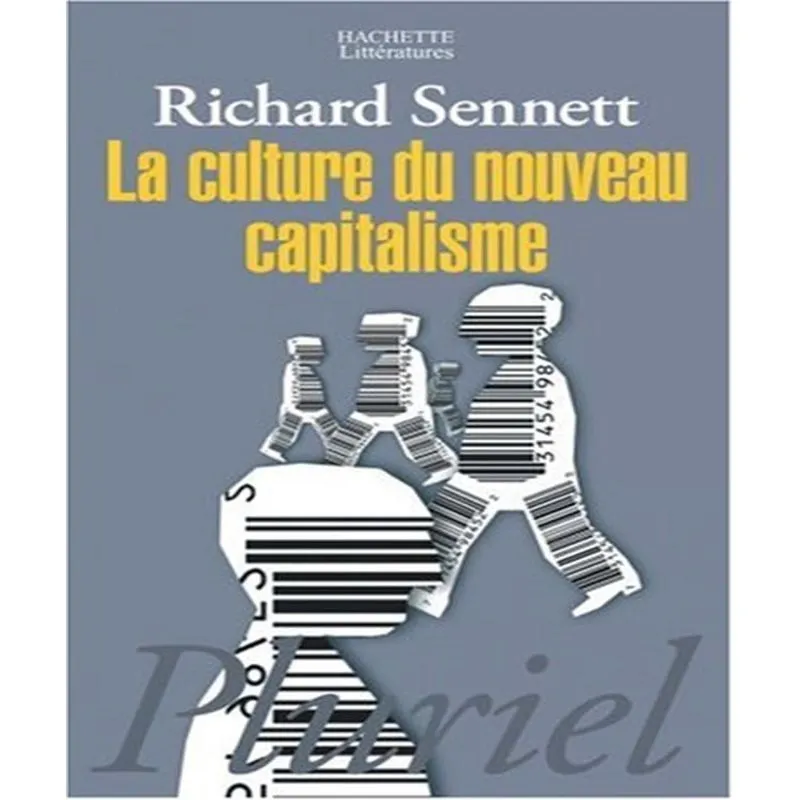 La Culture Du Nouveau Capitalisme