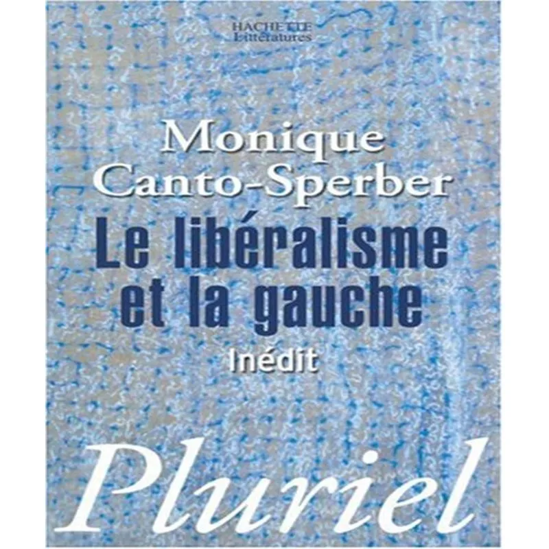 Le Libéralisme Et La Gauche