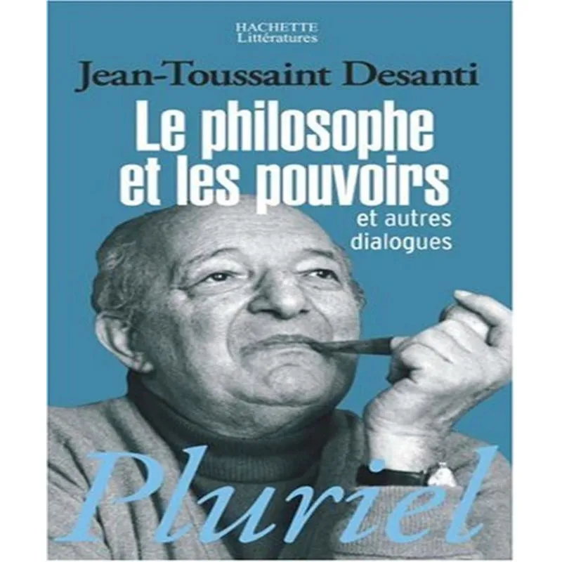 Le Philosophe Et Les Pouvoirs