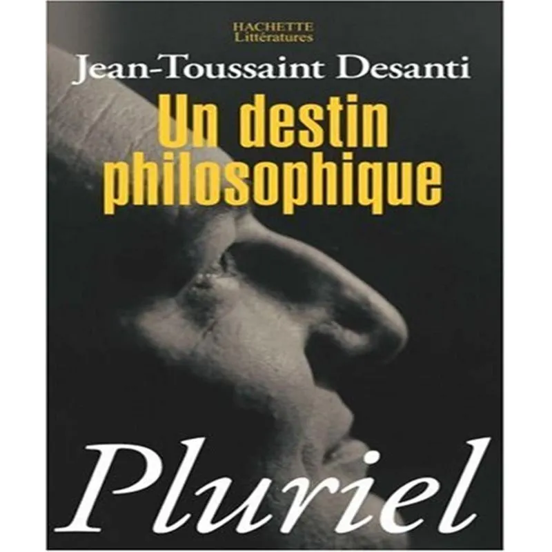 Un Destin Philosophique