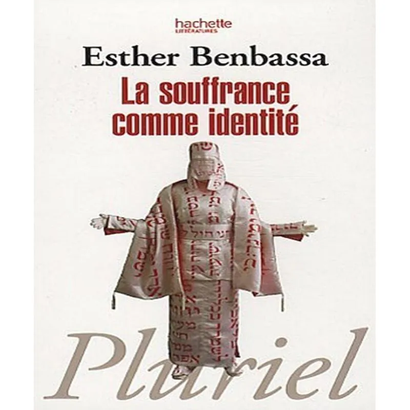 La Souffrance Comme Identité