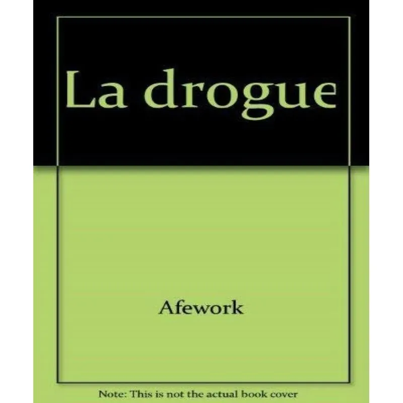 La Drogue