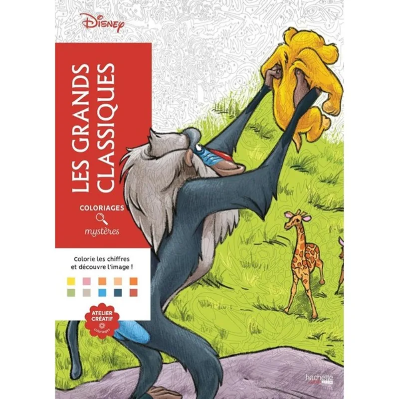 LES GRANDS CLASSIQUES - COLORIAGES MYSTÈRES DISNEY