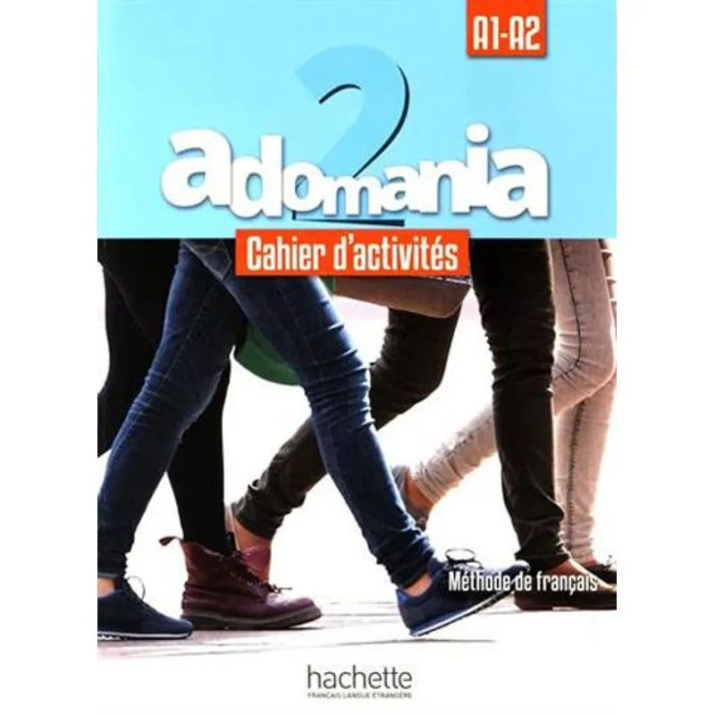 ADOMANIA 2 - CAHIER D'ACTIVITES