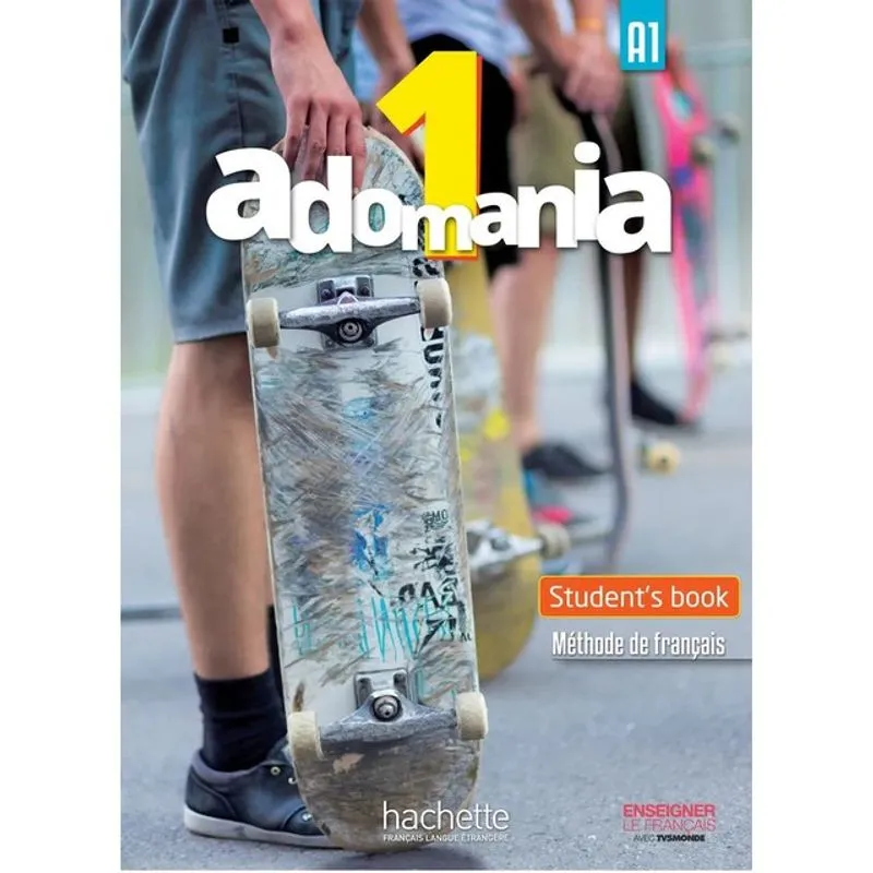ADOMANIA 1 - STUDENT'S BOOK + VERSION NUMÉRIQUE (A1)