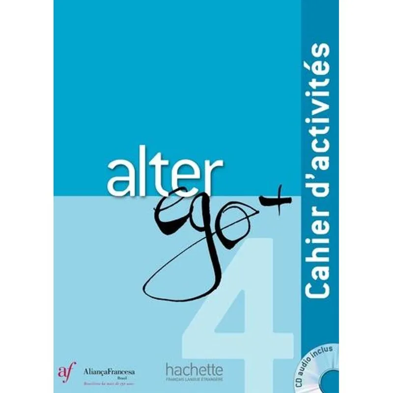 Alter Ego + 4 - Cahier D'Execices