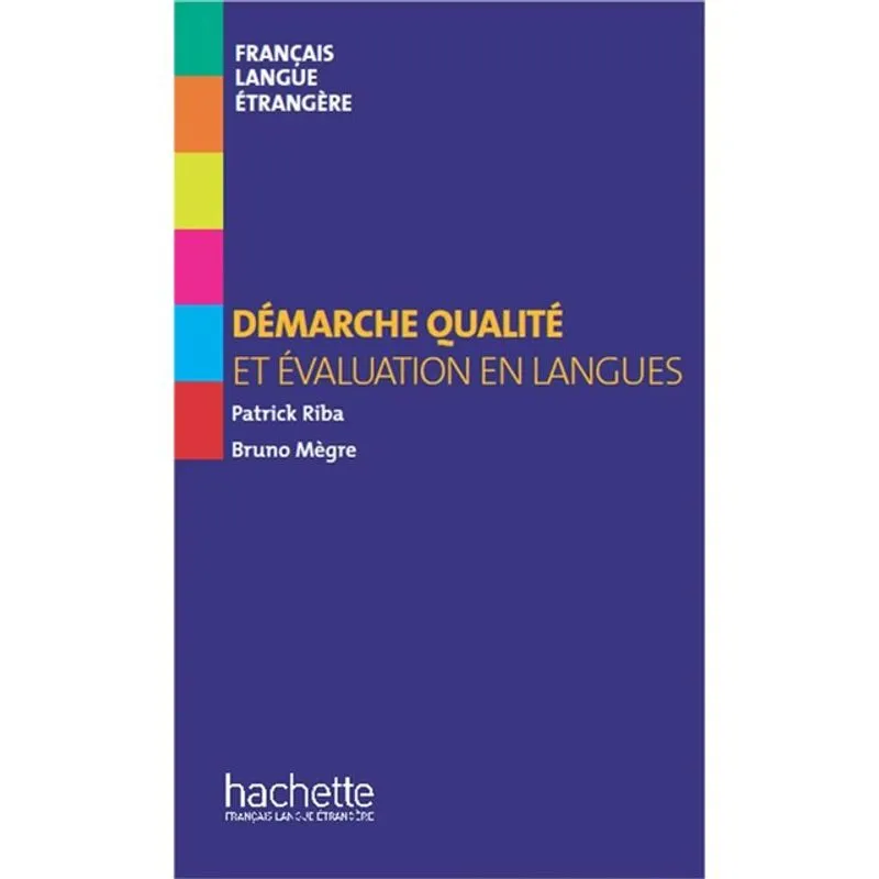 COLLECTION F - DÉMARCHE QUALITÉ ET ÉVALUATION EN LANGUES