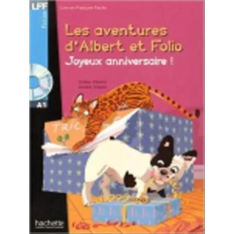AVENTURES D'ALBERT ET FOLIO, LES - JOYEUX ANNIVERSAIRE!