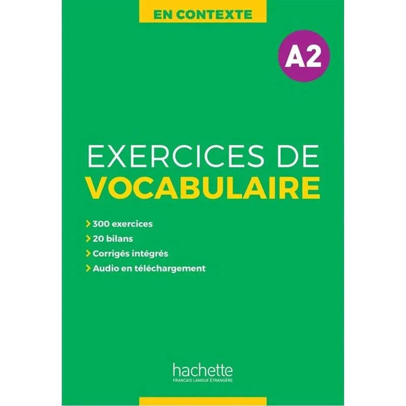 EN CONTEXTE - EXERCICES DE VOCABULAIRE - A2