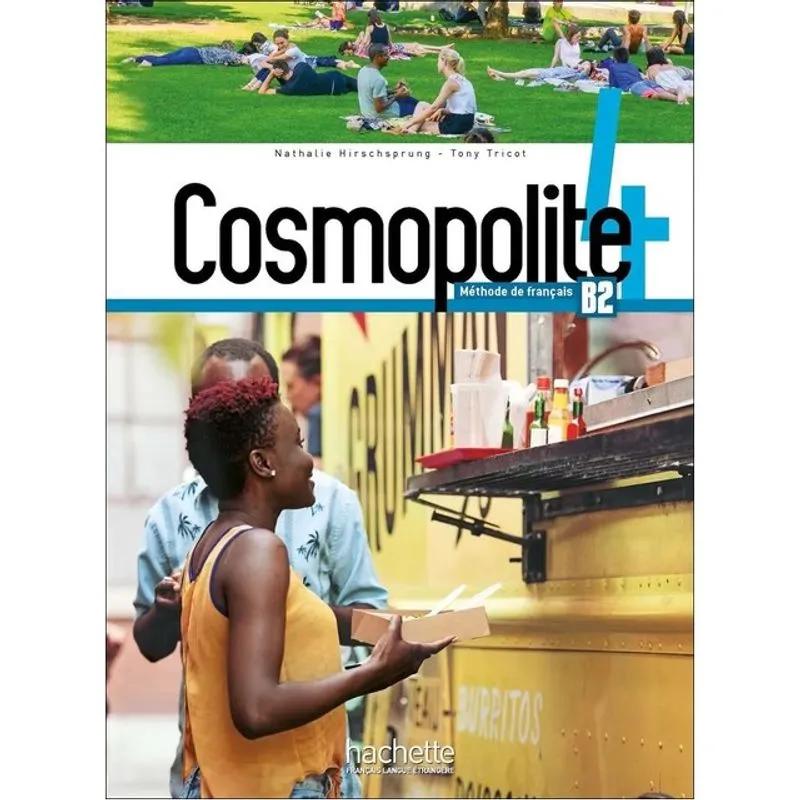 COSMOPOLITE 4 - LIVRE DE L'ÉLÈVE - B2