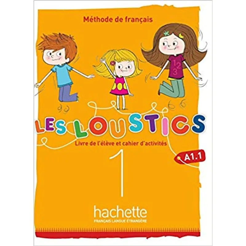 LES LOUSTICS (6 NIVEAUX) VOLUME 1 - LIVRE DE L'ÉLÈVE + CAHIER D'ACTIVITÉS + CD AUDIO