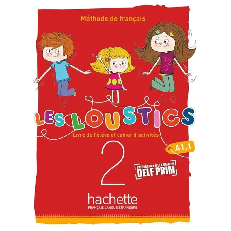 LES LOUSTICS (6 NIVEAUX) VOLUME 2 - LIVRE DE L'ÉLÈVE + CAHIER D'ACTIVITÉS (A1)