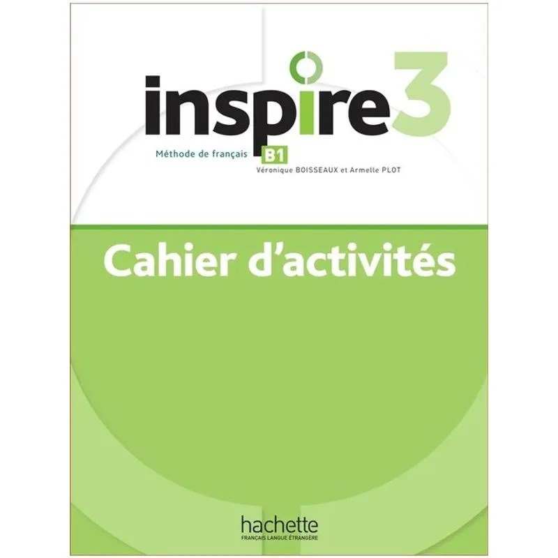 INSPIRE 3 - CAHIER D'ACTIVITÉS (B1)