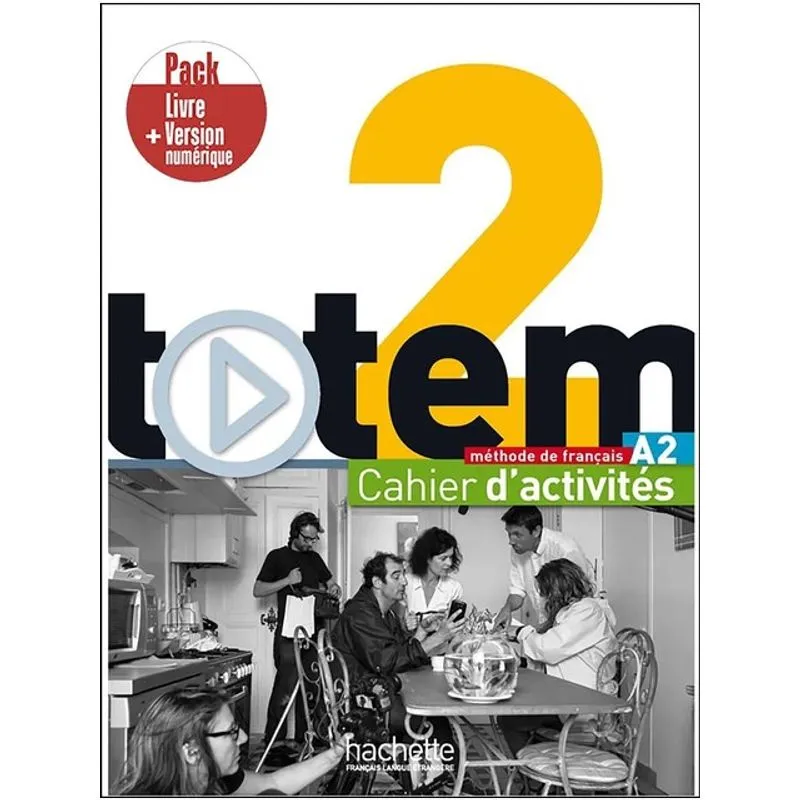 TOTEM 2 - PACK CAHIER D'ACTIVITÉS + VERSION NUMÉRIQUE - A2