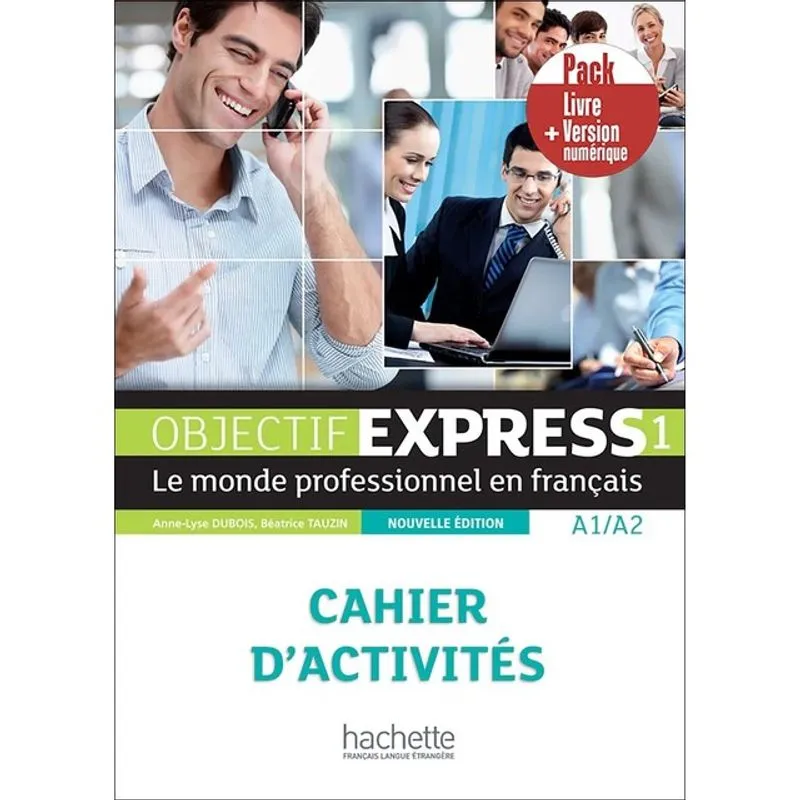OBJECTIF EXPRESS 1 - PACK CAHIER D'ACTIVITÉS + VERSION NUMÉRIQUE - A1-A2