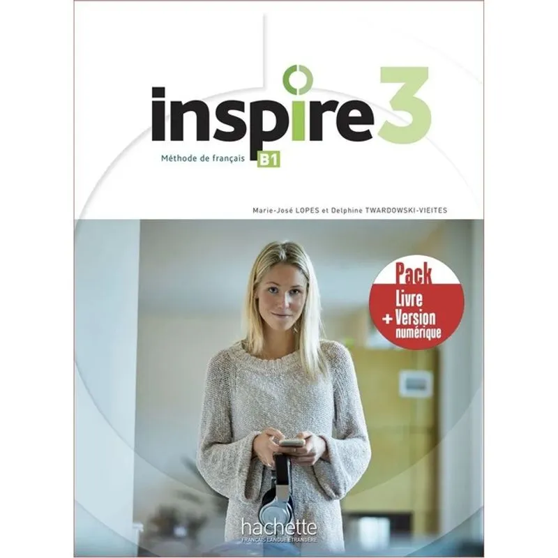 INSPIRE 3 - PACK LIVRE DE L'ÉLÈVE + VERSION NUMÉRIQUE (B1)