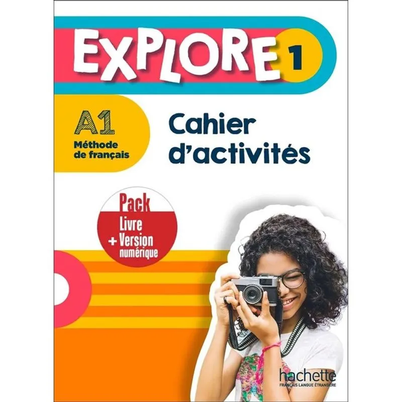EXPLORE 1 - PACK CAHIER D'ACTIVITÉS + VERSION NUMÉRIQUE (A1)