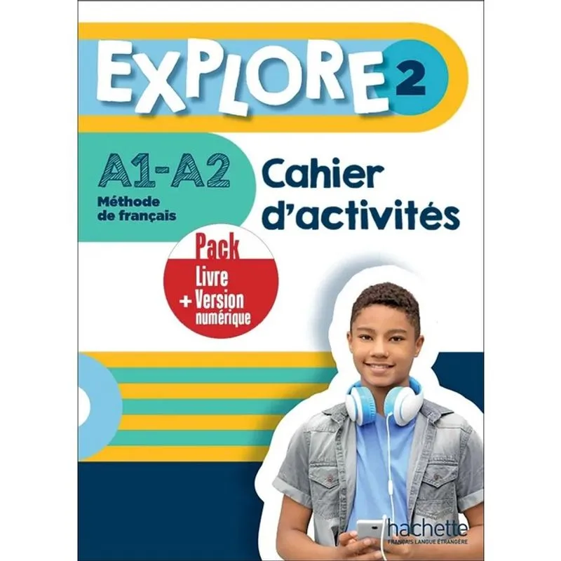 EXPLORE 2 - PACK CAHIER D'ACTIVITÉS + VERSION NUMÉRIQUE (A1-A2)