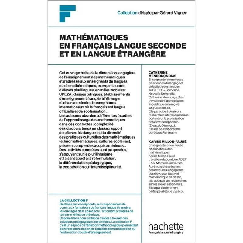 COLLECTION F - MATHÉMATIQUES EN FRANÇAIS LANGUE SECONDE OU EN LANGUE ÉTRANGÈRE