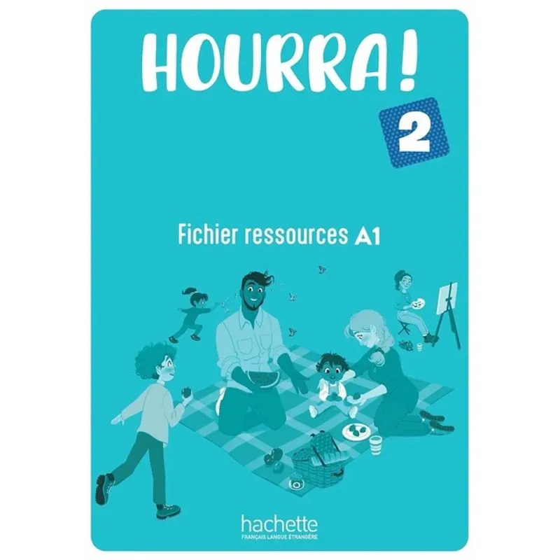 HOURRA ! 2 - FICHIER RESSOURCES (A1)