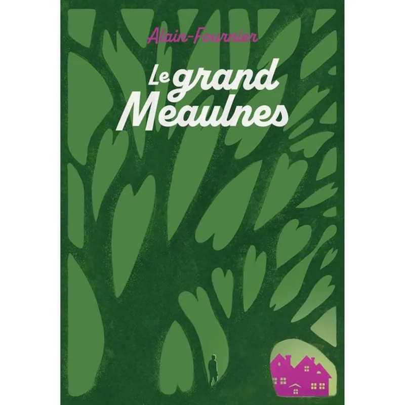 LE GRAND MEAULNES - EDITION ABRÉGÉE