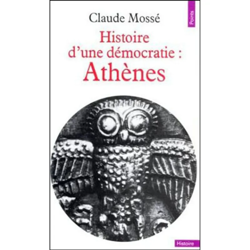 ATHENES - HISTOIRE D'UNE DEMOCRATIE