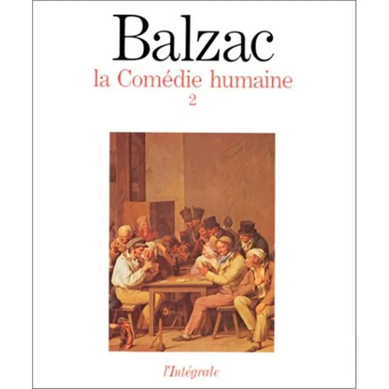 La Comédie Humaine 2