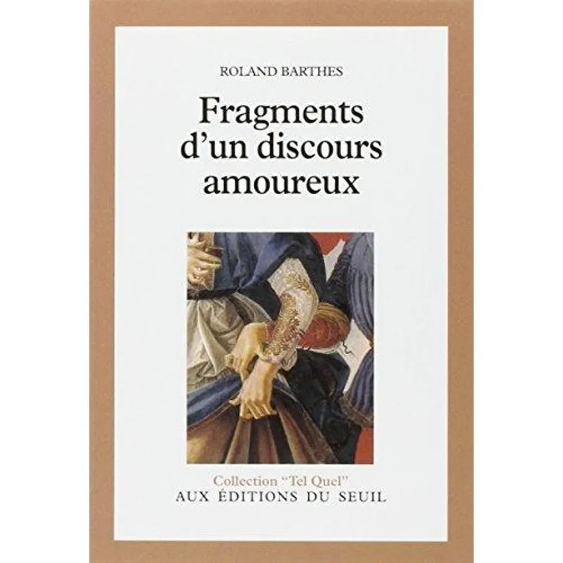 Fragments D'un Discours Amoureux