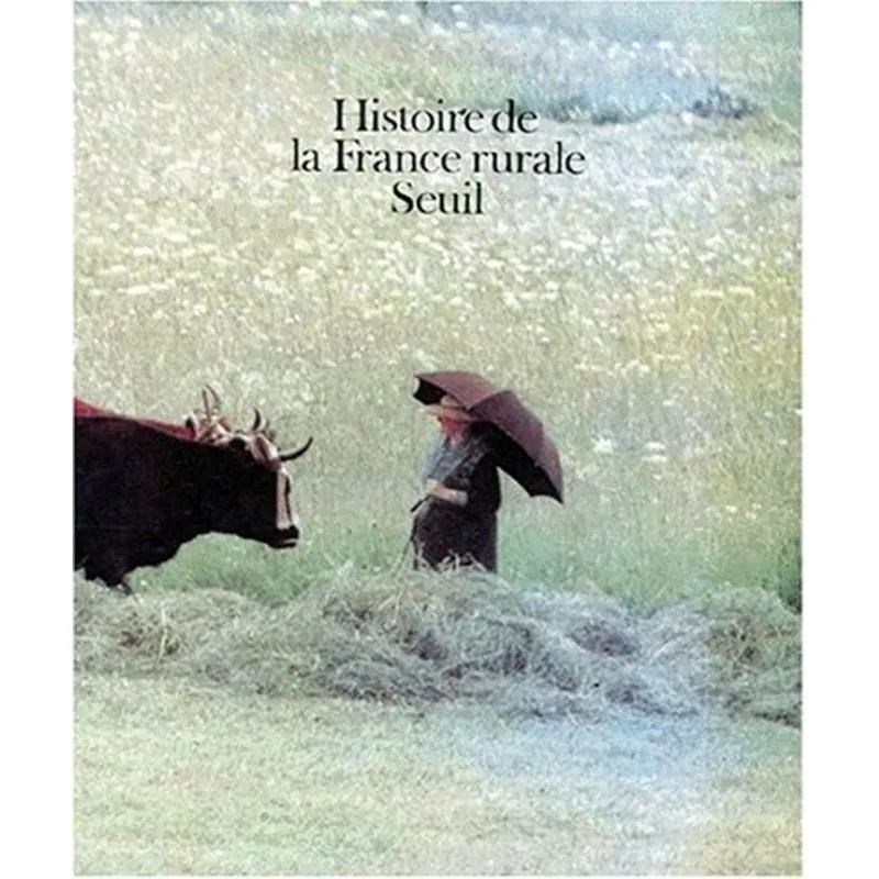 Histoire De La France Rurale